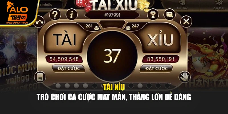 Tài Xỉu – Trò Chơi Cá Cược May Mắn, Thắng Lớn Dễ Dàng